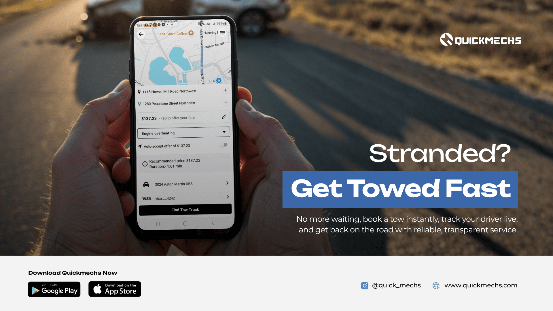 Request an instant tow directly from the QuickMechs app